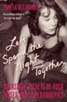 Pamela Des Barres - Let's Spend the Night Together