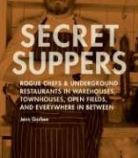 Jenn Garbee - Secret Suppers