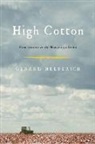 Gerald Helferich, Gerard Helferich, Helferich Gerard - High Cotton