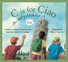 Mario Cuomo, Mario M. Cuomo, Elissa D Grodin, Elissa D. Grodin, Marco Ventura - C Is for Ciao