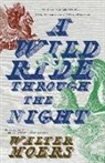 Walter Moers, Walter/ Brownjohn Moers, Gustave Dore - A Wild Ride Through the Night