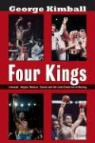 George Kimball - Four Kings