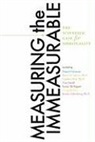 Gregg Braden, Daniel Goleman, Daniel (EDT) Goleman, Daniel P. Goleman, Gary Small - Measuring the Immeasurable