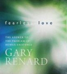 Gary Renard - Fearless Love audio CD (Audio book)