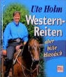 Ute Holm - Westernreiten, aber bitte klassisch