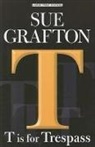 Sue Grafton - T Is for Trespass