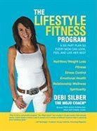 Debi Silber - The Lifestyle Fitness Program