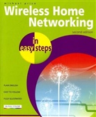 Michael Price, Bill Westhead - Wireless Home Networking in Easy Steps