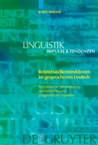 Karin Birkner - Relativ(satz)konstruktionen im gesprochenen Deutsch