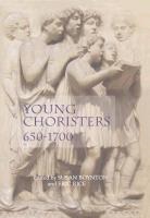 Susan Boynton, Susan Boynton, Eric Rice - Young Choristers, 650-1700
