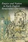 Stewart Mottram - Empire and Nation in Early English Renaissance Literature