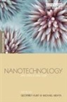 Geoffrey Mehta Hunt, Geoffrey Hunt, Michael Mehta - Nanotechnology