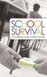 Catherine House, Louise House, Louise House House, Null Null Null - School Survival