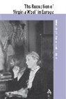 Mary Ann Caws, Mary Ann (EDT)/ Luckhurst Caws, Nicola Luckhurst, Mary Ann Caws, Nicola Luckhurst, Elinor Shaffer - The Reception of Virginia Woolf in Europe