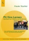 Frauke Teschler - Fit fürs Lernen