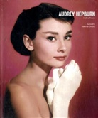 Axelle Emden, Yb Editions, Yann-Brice Dherbier - Audrey Hepburn: A Life in Pictures