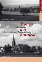 Rudi Geisler - Tränen am Kornfeld