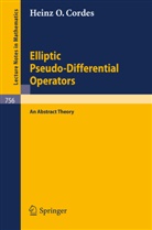Heinz O. Cordes - Elliptic Pseudo-Differential Operators