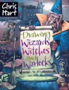 Chris Hart, Christopher Hart - Drawing Wizards, Witches and Warlocks