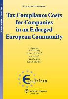 Lang, Michael Lang, Obermair, Christine Obermair, Josef Schuch, Claus Staringer - Tax Compliance Costs for Companies in an Enlarged European Community