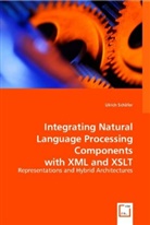 Ulrich Schäfer, Ulrich Sch¿r, Ulrich Schäfer - Integrating Natural Language Processing Components with XML and XSLT