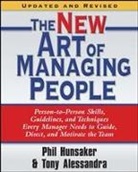 Tony Alessandra, Philip Alessandra Hunsaker, Phillip Hunsaker, Phillip L Hunsaker, Phillip L. Hunsaker - New Art of Managing People