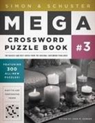 John M. (EDT) Samson, John M Samson, John M. Samson - Simon & Schuster Mega Crossword Puzzle Book 3
