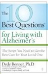 Dede Bonner, Dede/ Brumback Bonner, Bonner Dede - The 10 Best Questions for Living With Alzheimer's