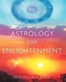 Michelle Karen - Astrology for Enlightenment