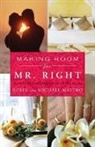 Michael Mastro, Robin Mastro, Robin/ Mastro Mastro, Mastro Robin - Making Room for Mr. Right