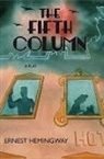 Ernest Hemingway - The Fifth Column