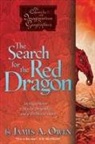 James A Owen, James A. Owen, James A Owen, James A. Owen - The Search for the Red Dragon