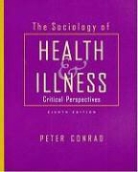 Dr Peter Conrad, Peter Conrad - The Sociology of Health & Illness