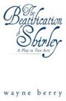 Wanye Berry, Wayne Berry - Beatification of Shirley