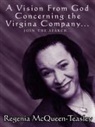 Regenia McQueen-Teasley - Vision From God Concerning the Virginia Company...