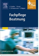 Frank Kirsch, Sigrid Schäfer, Gottfried Scheuermann - Fachpflege Beatmung