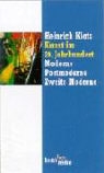 Heinrich Klotz - Kunst im 20. Jahrhundert