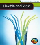 Angela Royston - Flexible and Rigid