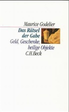 Maurice Godelier - Das Rätsel der Gabe