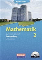 Anton Bigalke, Norbert Köhler, Horst Kuschnerow, Anton Bigalke, Norbert Köhler - Mathematik, Sekundarstufe II, Ausgabe Brandenburg, Neubearbeitung Kerncurriculum - 2: Leistungskurs - Qualifikationsphase, m. CD-ROM
