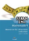Stark in Mathematik - Bd. 1: Stark in Mathematik - Ausgabe 2008