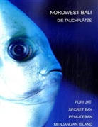 Walter Baurichter - Nordwest Bali, Die Tauchplätze