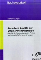 Nathalie Dunger - Steuerliche Aspekte der Unternehmensnachfolge