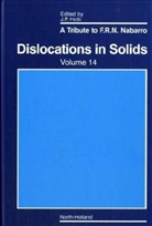 J. P. Hirth, John P. Hirth - Dislocations in Solids