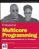 Cameron Hughes, Cameron Hughes Hughes, Tracey Hughes - Professional Multicore Programming