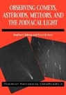 Stephen J. Edberg, Stephen J. Levy Edberg, David Levy, David H. Levy - Observing Comets, Asteroids, Meteors, and the Zodiacal Light