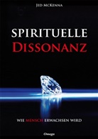 Jed McKenna - Spirituelle Dissonanz