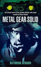 Raymond Benson - Metal Gear Solid