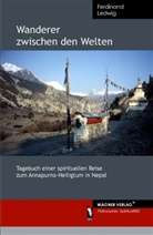 Ferdinand Ledwig - Wanderer zwischen den Welten