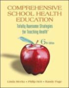 Philip Heit, Linda Brower Meeks, Linda/ Heit Meeks, Randy M. Page - Comprehensive School Health Education